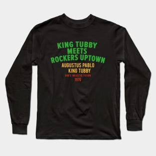 King Tubby Meets Rockers Uptown: Dub's Majestic Fusion Long Sleeve T-Shirt